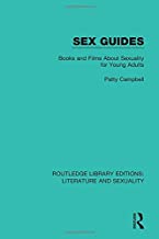 SEX GUIDES BOOKS AND FILMS ABOUT SEXUALITY FOR YOUNG ADULTS (HB) 
