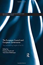 THE EUROPEAN COUNCIL AND EUROPEAN GOVERNANCE THE COMMANDING HEIGHTS OF THE EU (HB) 