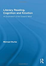 LITERARY READING COGNITION AND EMOTION AN EXPLORATION OF THE OCEANIC MIND (HB) 