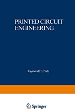 PRINTED CIRCUIT ENGINEERING:OPTIMIZING FOR MANUFACTUURABILITY(HB)