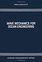 WAVE MECHANICS FOR OCEAN ENGINEERING (HB 