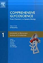 COMPREHENSIVE GLYCOSCIENCE FROM CHEMISTRY TO SYSTEMS BIOLOGY 4 VOL SET (HB) 