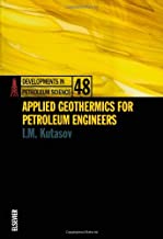 APPLIED GEOTHERMICS FOR PETROLEUM ENGINEERS (HB) 