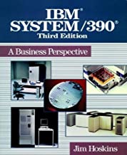 IBM SYSTEM/390 BUSINESS PERSPECTIVE 3/E 