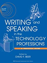 WRITING AND SPEAKING IN THE TECHNOLOGY PROFESSIONS A PRACTICAL GUIDE (PB) 