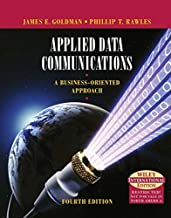 APPLIED DATA COMMUNICATIONS A BUSINESS-ORIENTED APPROACH 4/E (HB) 