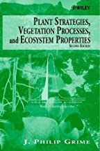 PLANT STRATEGIES VEGETATION PROCESSES AND ECOSYSTEM PROPERTIES 2/E (HB) 