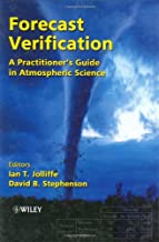 FORECAST VERIFICATION A PRACTITIONER'S GUIDE IN ATMOSPHERIC SCIENCE (HB) 