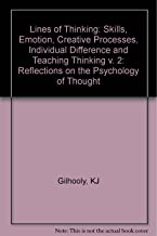 LINES OF THINKING REFLECTIONS ON THE PSYCHOLOGY OF THOUGHT (HB)