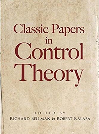 CLASSIC PAPERS IN CONTROL THEORY (PB) 