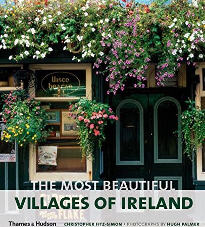 THE MOST BEAUTIFUL VILLAGES IN IRELAND (PB) 