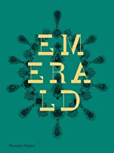 EMERALD TWENTY ONE CENTURIES OF JEWELLED OPULENCE AND POWER (HB) 