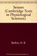 CAMBRIDGE TEXTS IN THE PHYSIOLOGY SCIENCES 3:THE SENSES (PB)