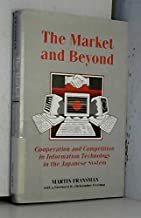 THE MARKET AND BEYOND: INFORMATION TECHNOLOGY IN JAPAN (PB) 
