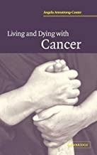 LIVING & DYING WITH CANCER (PB) 
