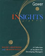INSIGHTS:A COLLECTION OF INCIDENTS FOR DEVELOPING MANAGERS (HB) 