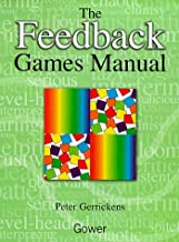 THE FEEDBACK GAMES MANUAL (HB) 