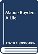 MAUDE ROYDEN:A LIFE (HB) 