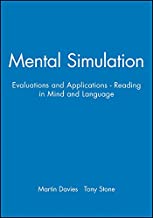 MENTAL SIMULATION EVALUATIONS AND APPLICATIONS (HB)