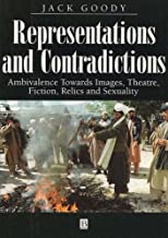 REPRESENTATIONS AND CONTRADICTIONS:AMBIVALENCE TOWARDS IMAGES,THEATRE,FICTION, 