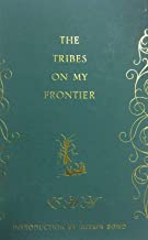 THE TRIBES ON MY FRONTIER (HB) 
