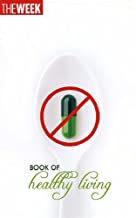 THE WEEK : BOOK OF HEALTH LIVING (HB)