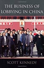 THE BUSINESS OF LOBBYING IN CHINA (HB) 