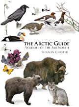 THE ARCTIC GUIDE WILDLIFE OF THE FAR NORTH (PB)