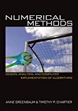 NUMERICAL METHODS DESIGN ANALYSIS AND COMPUTER IMPLEMENTATION OF ALGORITHMS (HB) 