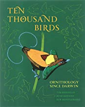 TEN THOUSAND BIRDS: ORNITHOLOGY SINCE DARWIN (HB) 
