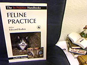THE IN PRACTICE HANDBOOK FELINE PRACTICE 