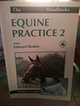 THE IN PRACTICE HANDBOOK EQUINE PRACTIC 2 