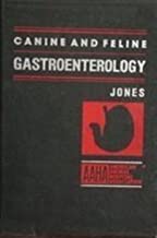 CANINE AND FELINE GASTROENTEROLOGY (HB) 