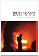 THE HANDBOOK OF TUNNEL FIRE SAFETY (HB) 