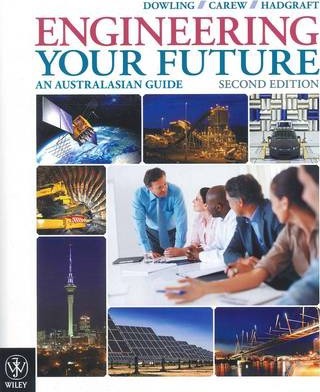 ENGINEERING YOUR FUTURE AN AUSTRALISAN GUIDE 2/E (PB) 