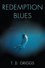 REDEMPTION BLUES YOU WANT TO WIN BUT FIRST YOU'VE GOT TO LOSE (HB) 