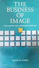 THE BUSINESS OF IMAGE (HB) 
