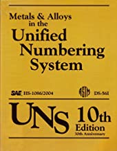 METALS & ALLOYS IN THE UNIFIED NUMBERING SYSTEMS 10/E (PB) 