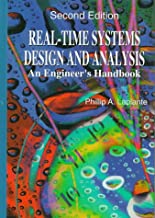 REAL-TIME SYSTEM DESIGN AND ANALYSIS:AN ENGINEERING'S HANDBOOK 2/E (HB) 