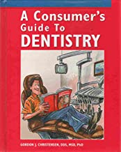 A CONSUMER'S GUIDE TO DENTISTRY (HB) 