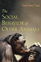 THE SOCIAL BEHAVIOR OF OLDER ANIMALS (HB) 