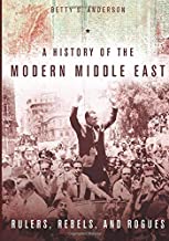A HISTORY OF THE MODERN MIDDLE EAST (PB) 