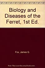 BIOLOGY AND DISEASES OF FERRET (HB) 