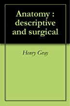 ANATOMY DESCRIPTIVE AND SURGICAL (HB)