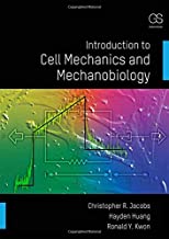 INTRODUCTION TO CELL MECHANICS AND MECHANOBIOLOGY (PB) 