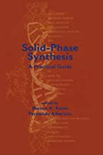 SOLID-PHASE SYNTHESIS:A PRACTICAL GUIDE (HB) 
