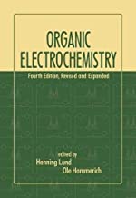 ORGANIC ELECTROCHEMISTRY 4/E (HB) 