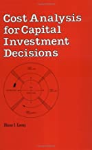 COST ANALYSIS FOR RCAPITAL INVESTMENT DECISIONS (HB) 