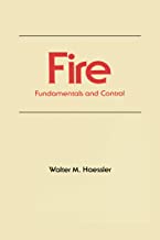 FIRE FUNDAMENTALS AND CONTROL (HB) 