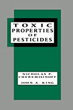 TOXIC PROPERTIES OF PESTICIDES (HB) 